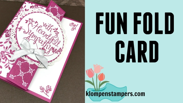 Fun Fold with Video! Check out this fun card using the Heartfelt Sympathy stamp set from Stampin' Up!