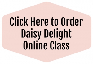 Online stamping class using Daisy Delight stamp set and punch. Complete tutorial and video with tips for making 4 unique cards.