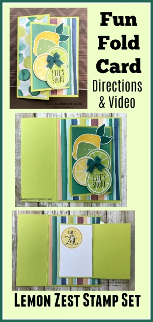 Directions & Video for Fun Fold Card using Stampin' Up! Lemon Zest stamp set.