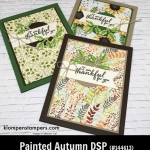 Painted Autumn Designer Series Paper (DSP) projects. Instructions posted. DSP helps you make quick and easy cards.
