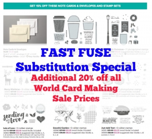 Substitution offer for Fast Fuse World Card Making Stampin' Up! sale