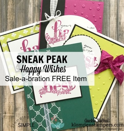 Happy Wishes Sale-a-bration available free with $100 order