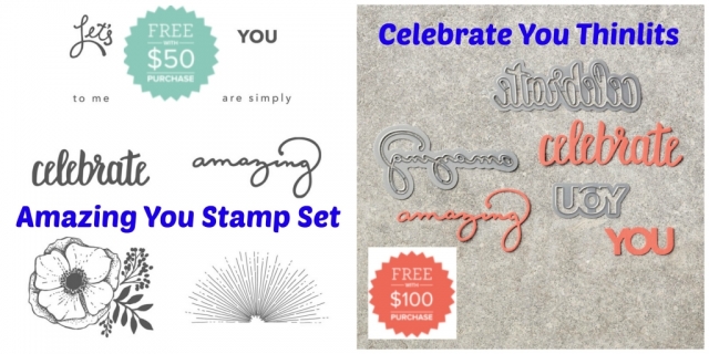 Amazing You & Celebrate You Thinlits coordinate together and are both FREE with a purchase during Sale-a-bration. Details at klompenstampers.com