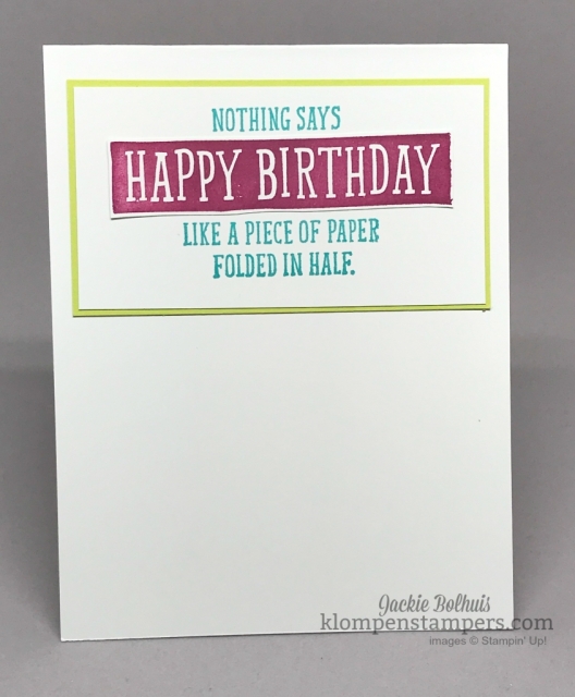 Fun card using Birthday Wit stamp set and Picture Perfect DSP. Details at Klompenstampers.com