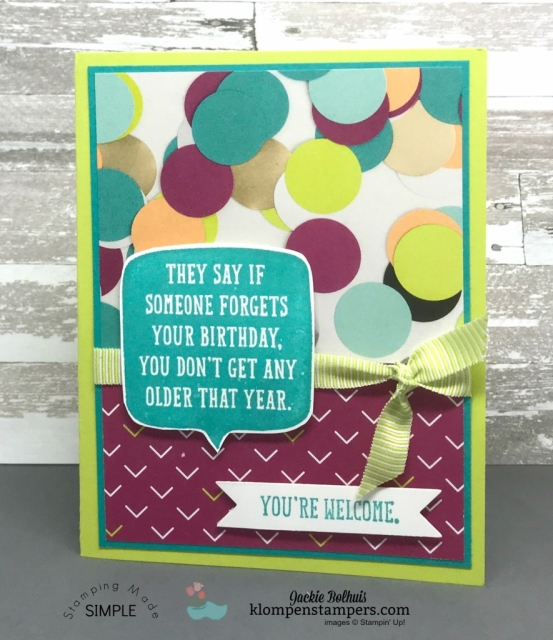 Quick & easy Birthday Card with Birthday Wit stamp set and Picture Perfect DSP. Details at Klompenstampers.com