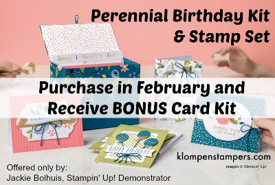Purchase the Perennial Birthday Kit & Stamp Set and receive a Bonus Card kit to make 4 additional cards that just use the stamp set.
