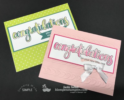 Amazing Congratulations Stamp set from the 2018 Occasions Catalog from Stampin' Up! Card Created by Jackie Bolhuis, Klompen Stampers #jackiebolhuis #klompenstampers