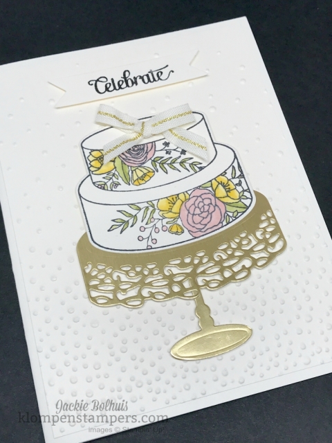 Cake Soiree Stamp set from the 2018 Occasions Catalog from Stampin' Up! Card Created by Jackie Bolhuis, Klompen Stampers #jackiebolhuis #klompenstampers