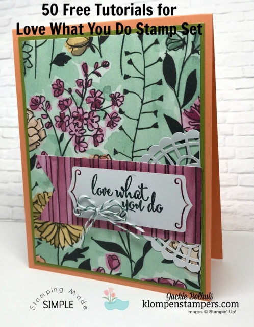 Love What You Do Stamp Set from Stampin' Up! Created by Jackie Bolhuis