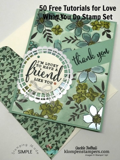 Love What You Do Stamp Set from Stampin' Up! Created by Jackie Bolhuis