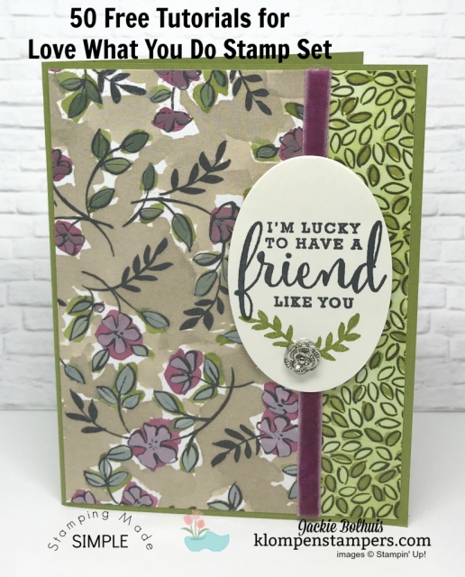 Love What You Do Stamp Set from Stampin' Up! Created by Jackie Bolhuis