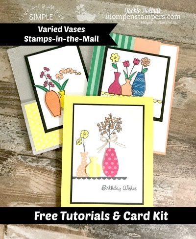 Free Tutorials & Card Kit With Varied Vases