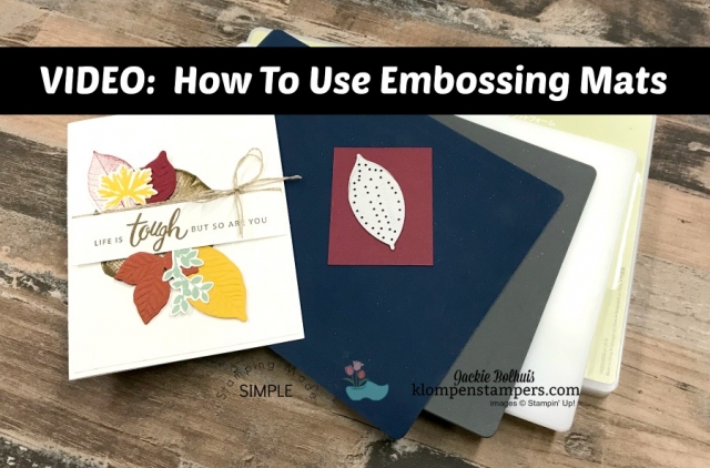 Die Cut & Embossing Mat Tips Video Tutorial by Jackie Bolhuis with Klompen Stampers. Learn how to make this beautiful card with a mix of die cuts and embossed layers using the Big Shot machine and embossing mats. #cardmaking #greetingcards #stampinupcards #jackiebolhuis #klompenstampers