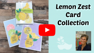 Click-Here-for-Lemon-Zest-Card-Kit-Video