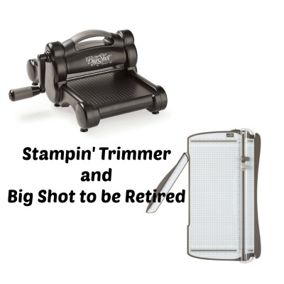 stampin-trimmer-and-big-shot-products-to-retire
