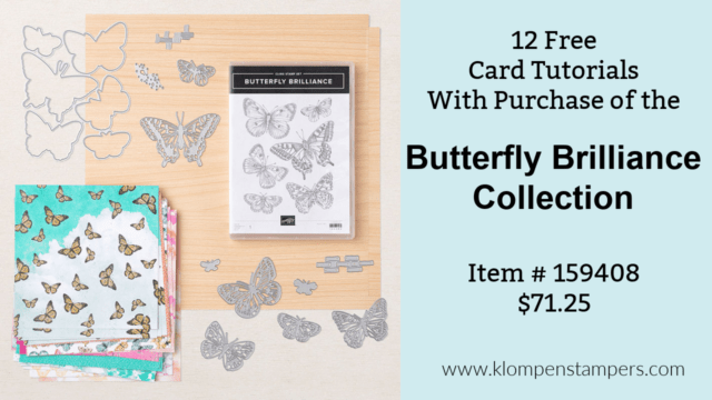 Get 12 free card tutorials with the purchase of the Stampin Up Butterfly Brilliance Collection