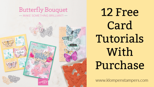 The Stampin' Up! Butterfly Brilliance is so awesome and you can get 12 free tutorials when you purchase the bundle in my online store.