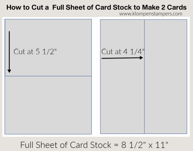 how to cut card stock to make two cards from one 8 1/2" x 11" piece