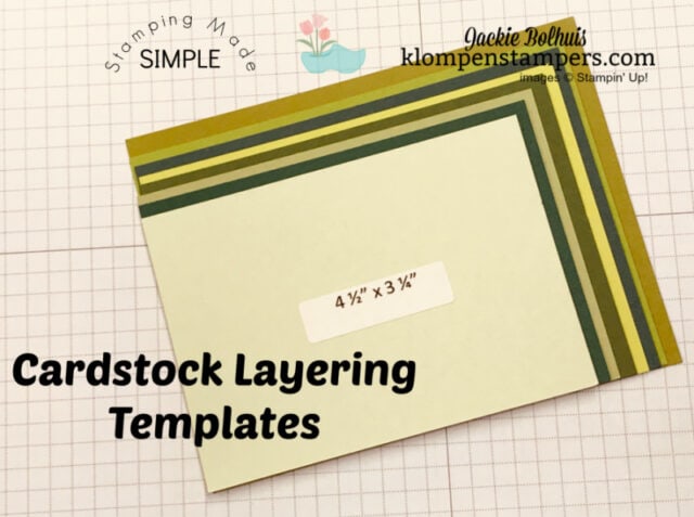 Cutting your own layering templates will save you time in the future when you make cards.