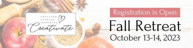 Creativate Fall Retreat 2023 graphic, stating that registration is open for the fall retreat on October 13-14, 2023. Graphic is fall themed with an apple, cinnamon sticks, pumpkin, and more fall themed things.