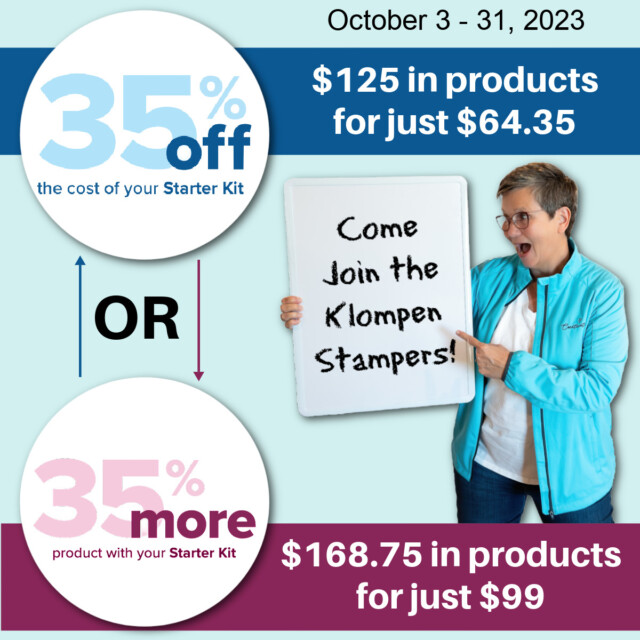 promotional graphic for the stampin' up starter kit. Jackie of klompen stampers is holding a white board that reads "come join the klompen stampers" and the promotion is for 35% off the starter kit or to get 35% more product with the starter kit