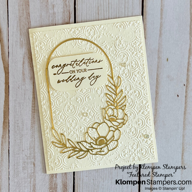 An elegant wedding card designed with the Stampin' Up! Lifetime of Love stamp set. Card is neutral in color using Very Vanilla and gold foil accents.