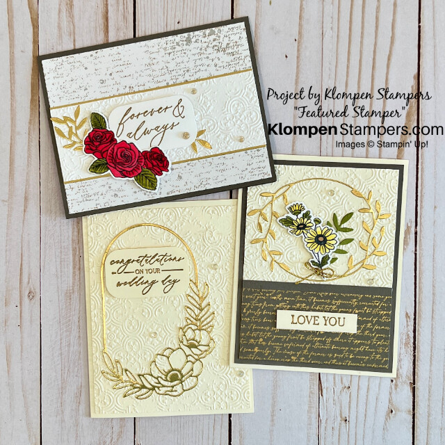 Three greeting cards of love that were made using the Stampin' Up! Lifetime of Love Bundle. The cards are very elegant with gold accents and perfect wedding cards to give.