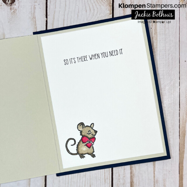 The inside of a handmade card with a brown colored mouse hugging a heart, with a sentiment that reads so it's there when you need it.