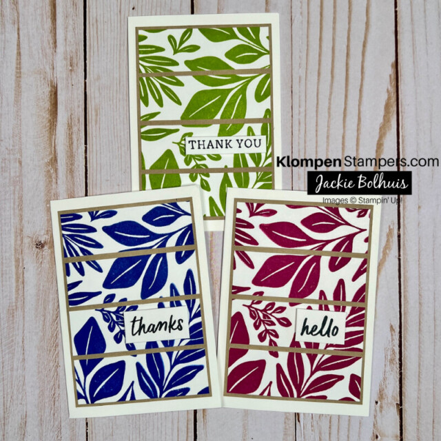 Three of the same handmade card layout designed with the Stampin' Up! Leaf Collection background stamp. Each card is a different color and has a different sentiment.