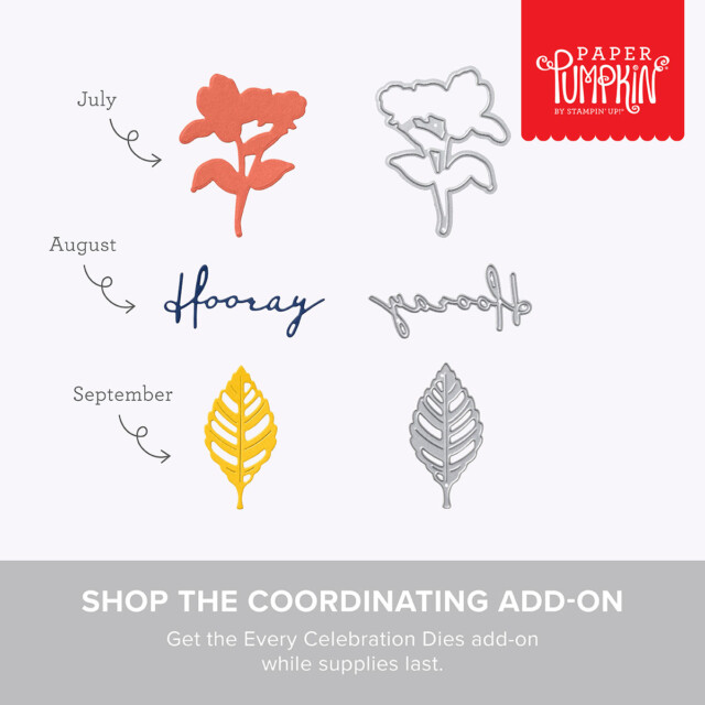 Promotional Graphic for the Paper Pumpkin coordinating add-on, the Every Celebration Dies.