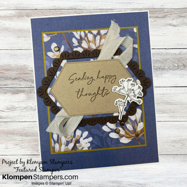 A handmade card designed with the Stampin' Up! Wildly Flowering Suite Collection for sending happy thoughts, designed with floral paper.