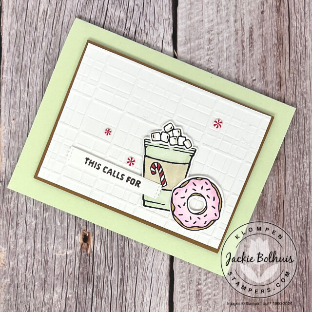 Handmade card designed with the Stampin' Up! More Than Autumn Bundle. Card has a peppermint drink and pink doughnut with a sentiment htat says "this calls for".