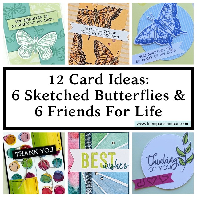 Tutorial promo graphic featuring close up images of three cards designed with Sketched Butterflies and three cards designed with Friends for Life.