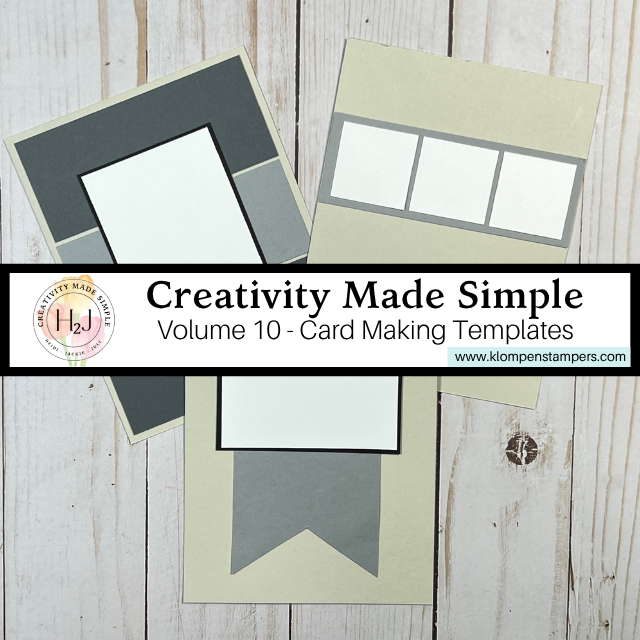 3 simple card making templates for the Creativity Made Simple Volume 10 class.