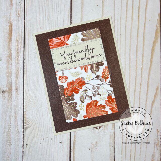 Quick and easy autumn greeting card using rich seasonal colors and layered Designer Series Paper.