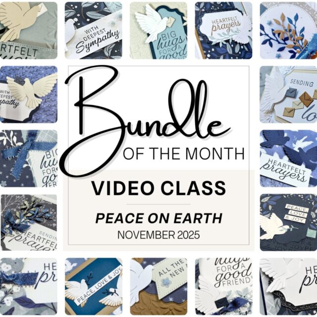 Promotional graphic for November Bundle of the Month cardmaking classes featuring the Peace On Earth Bundle with 15 card tutorials and videos.