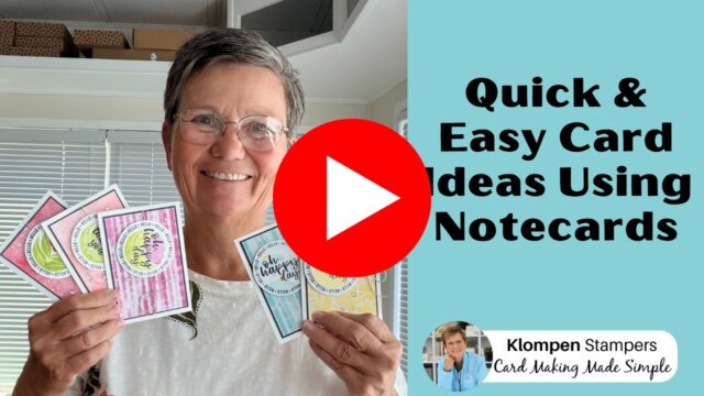 YouTube thumbnail for a quick and easy card idea tutorial using Stampin’ Up! note cards